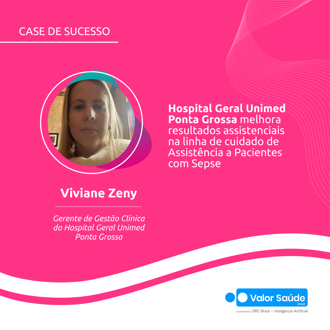 Case Hospital Geral Unimed Ponta Grossa IAG Saudex